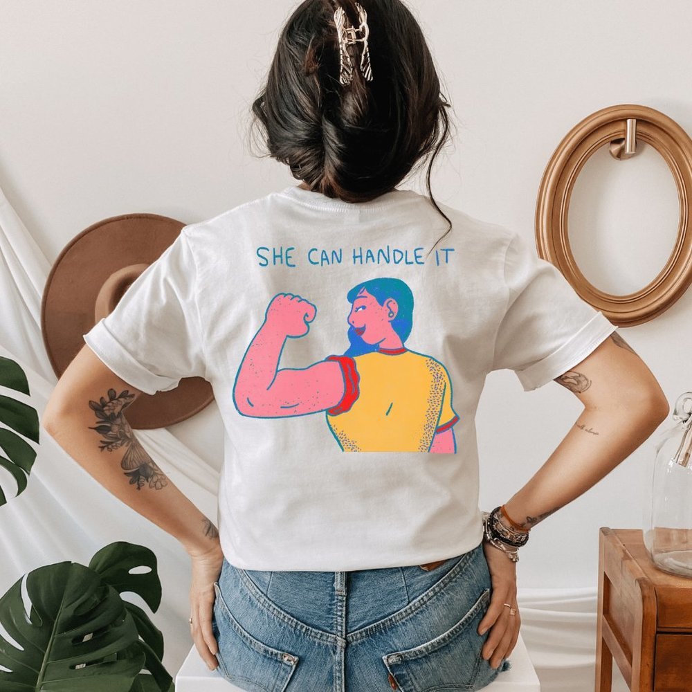 She Can Handle it Girl Power T shirt
